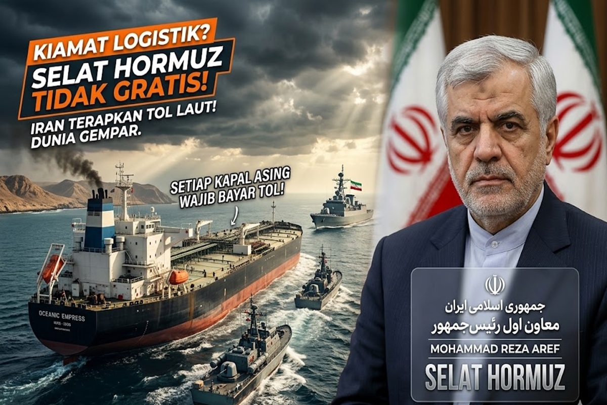 Kiamat Logistik? Iran Wajibkan Kapal Bayar Tol di Selat Hormuz, Urat Nadi Minyak Dunia Kini Tak Lagi Gratis!