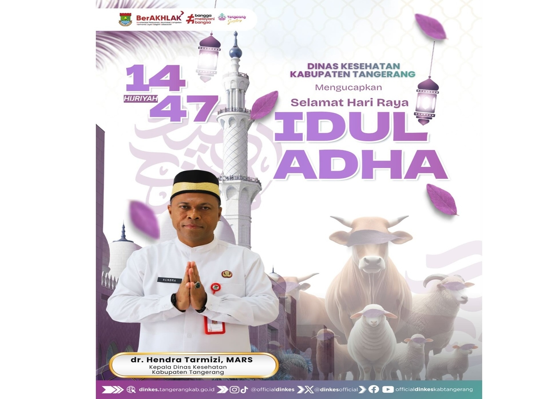 Dinas Kesehatan (Dinkes) Kabupaten Tangerang Mengucapkan Selamat Hari Raya Idul Adha 1447 H/2026 M