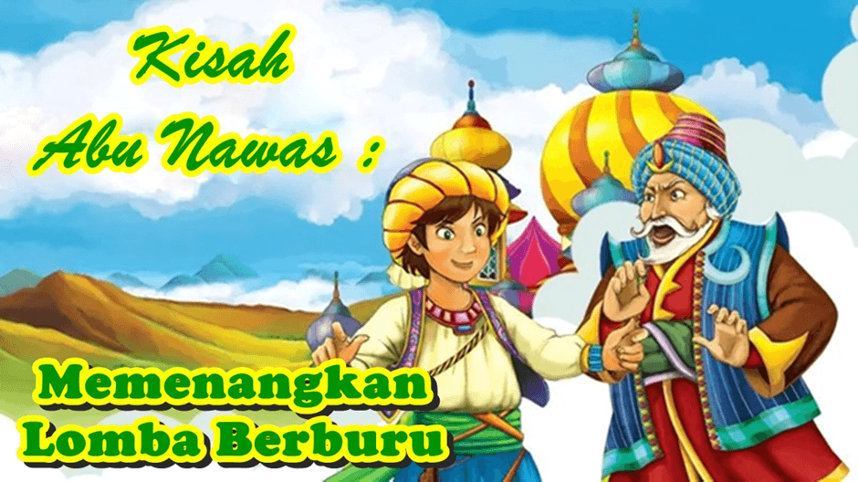 Kisah Abu Nawas : Memenangkan Lomba Berburu