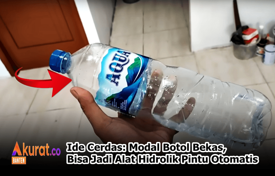 Ide Cerdas: Cara Membuat Alat Pintu Hidrolik Otomatis, Modal Botol Bekas
