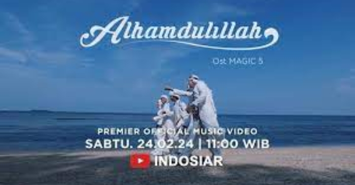Lirik Lagu Alhamdulillah, Ost Magic 5 Season Ramadhan