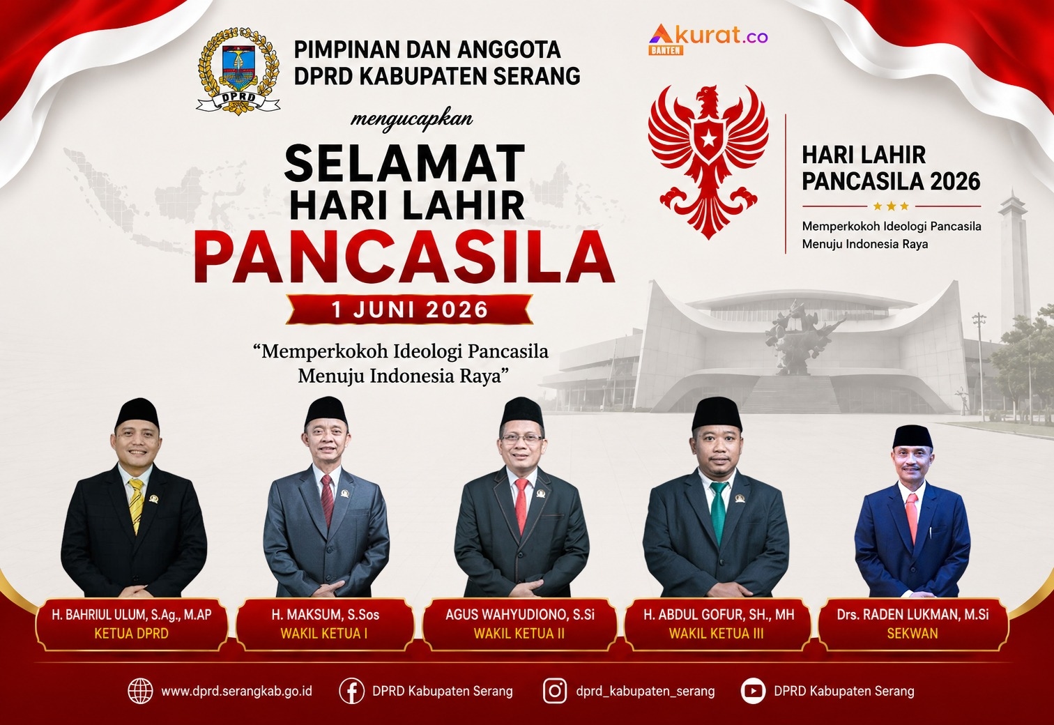 Pimpinan dan Anggota DPRD Kabupaten Serang Mengucapkan Selamat Hari Lahir Pancasila 1 Juni 2026