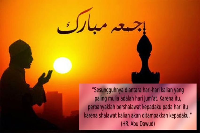 PADA HARI JUM'AT: Allah Menciptakan Adam, Adam dimasukkannya ke dalam surga, Adam di Keluarkan Dari Surga, Dan Pada Hari Jumat Kiamat Itu Terjadi.