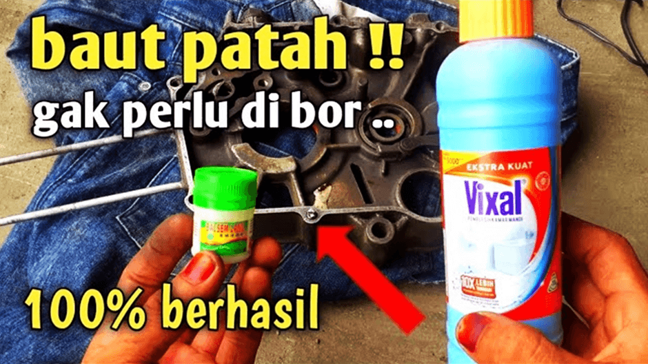 Ide Cerdas: Trik Bongkar Baut Patah, Simple dan Efektif, Cuma Pakai Balsem dan Pembersih Lantai