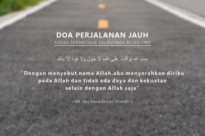 Catat! Ini Doa Perjalanan Jauh yang Bisa Dibaca Ketika Mudik Lebaran