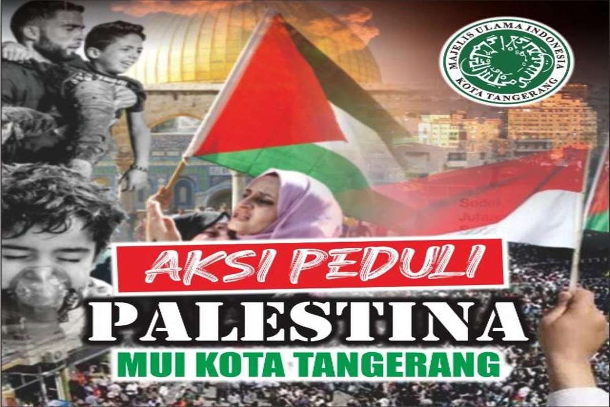 MUI Kota Tangerang Geram!: Galang Terus Peduli Palestina, Ajak Ummat Boikot Produk Israel